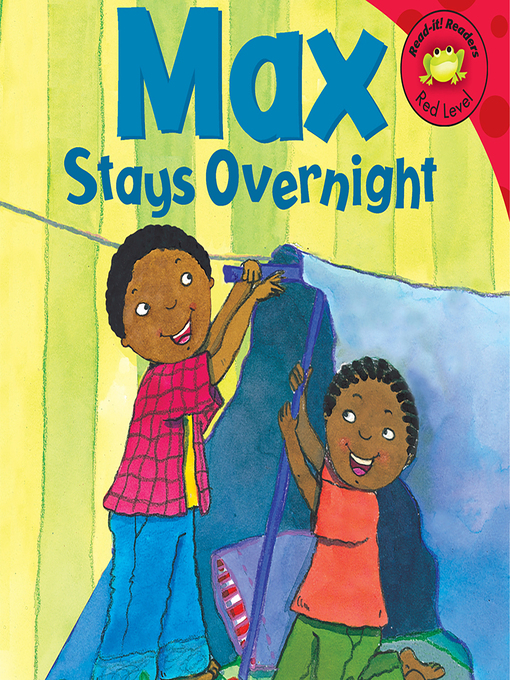 Title details for Max Stays Overnight by Anonymous - Wait list